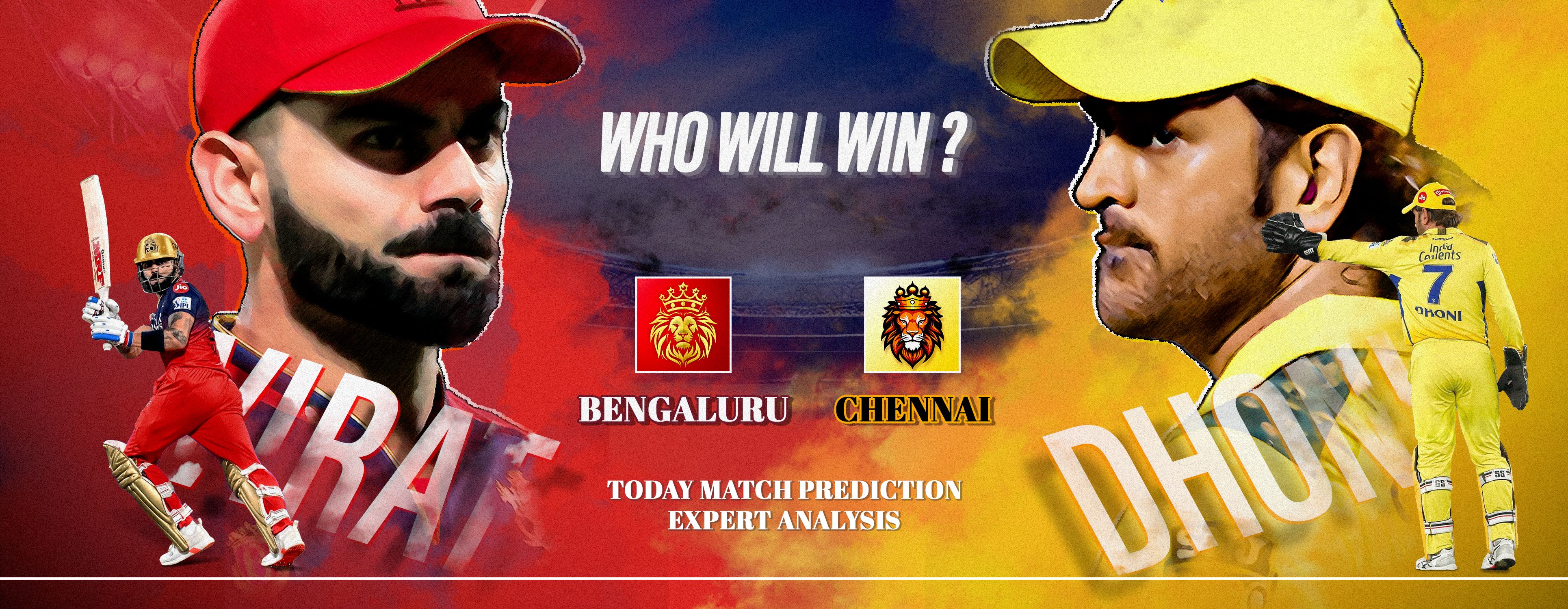 Today IPL Match Prediction Bangalore vs Chennai - Who Will Win?