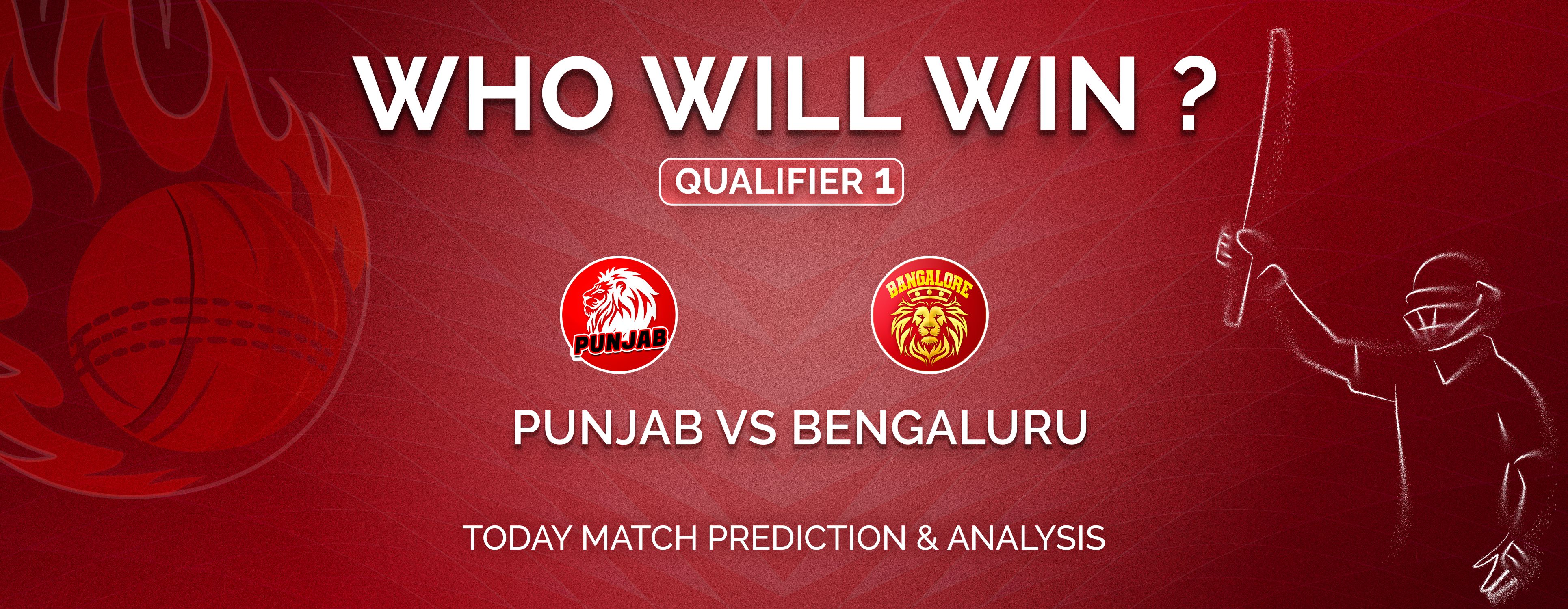 PBKS vs RCB Qualifier 1 Today Match Prediction - Who Will Win?