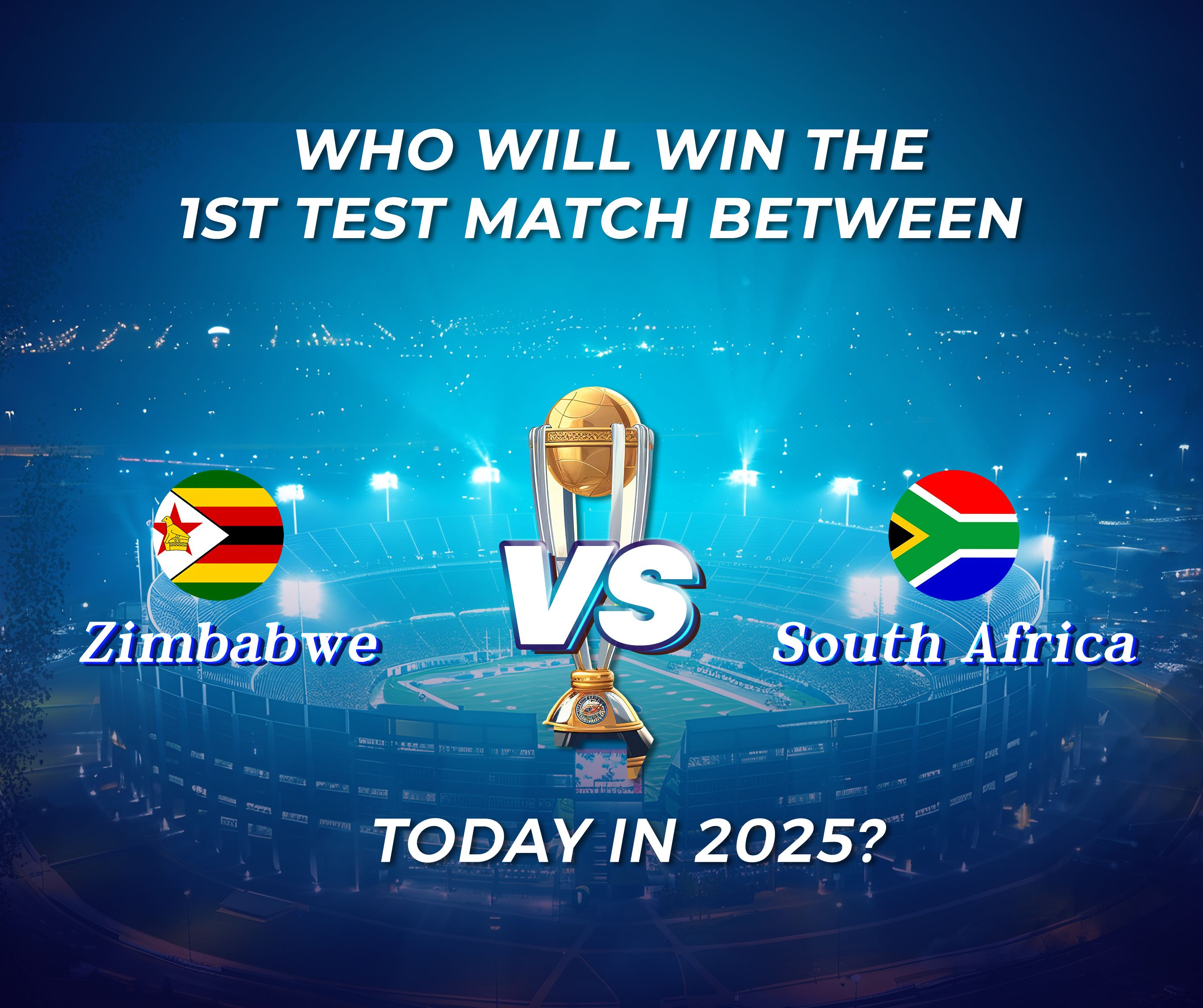 Who will win the 1st Test match between Zimbabwe and South Africa today in 2025?