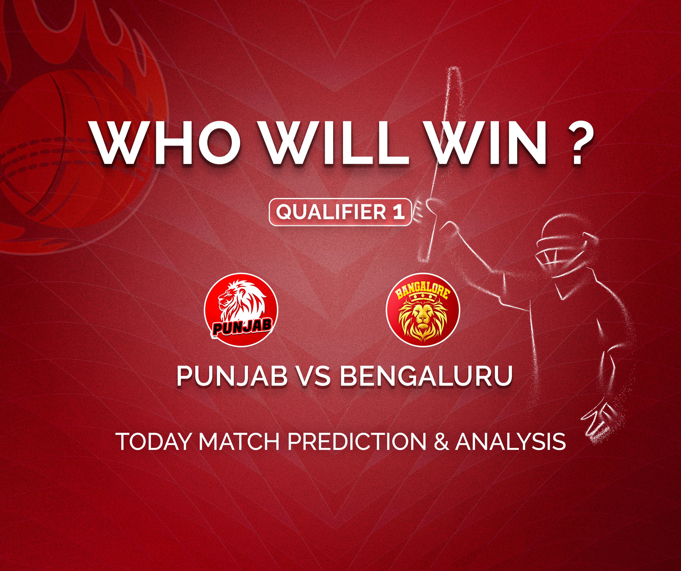 PBKS vs RCB Qualifier 1 Today Match Prediction - Who Will Win?